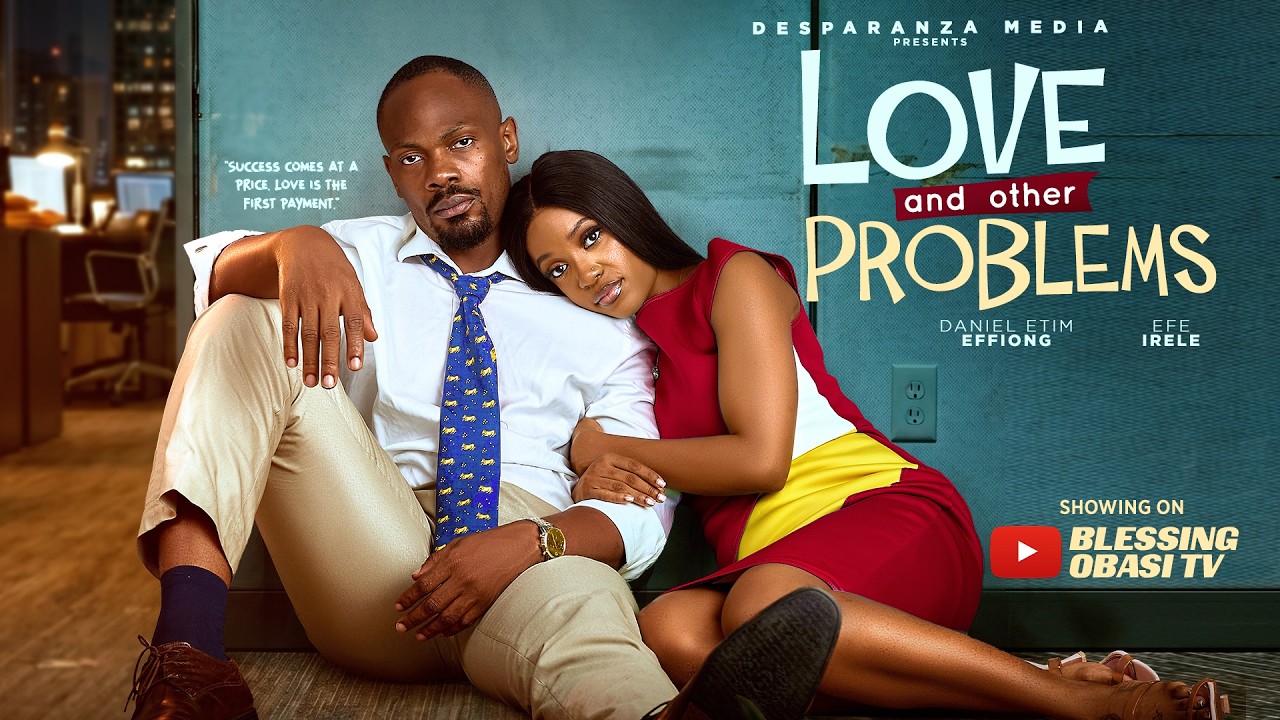 LOVE AND OTHERS PROBLEMS Nigerian Movies 2026 Latest Full Movies