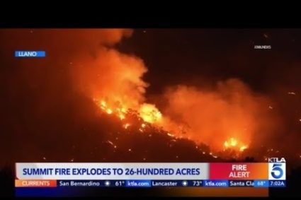 Summit Fire in northern Los Angeles County grows to 2,600+ acres